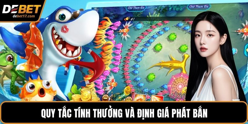 Quy tắc tính thưởng và định giá phát bắn